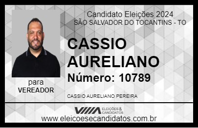 Candidato CASSIO AURELIANO 2024 - SÃO SALVADOR DO TOCANTINS - Eleições