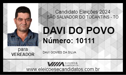 Candidato DAVI DO POVO 2024 - SÃO SALVADOR DO TOCANTINS - Eleições