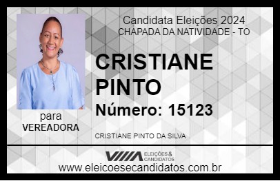 Candidato CRISTIANE PINTO 2024 - CHAPADA DA NATIVIDADE - Eleições