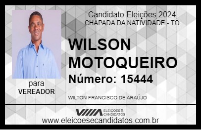 Candidato WILSON MOTOQUEIRO 2024 - CHAPADA DA NATIVIDADE - Eleições