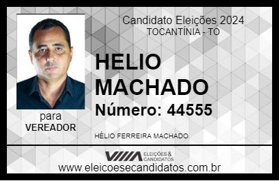 Candidato HELIO MACHADO 2024 - TOCANTÍNIA - Eleições