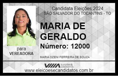 Candidato MARIA DE GERALDO 2024 - SÃO SALVADOR DO TOCANTINS - Eleições