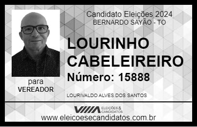 Candidato LOURINHO CABELEIREIRO 2024 - BERNARDO SAYÃO - Eleições