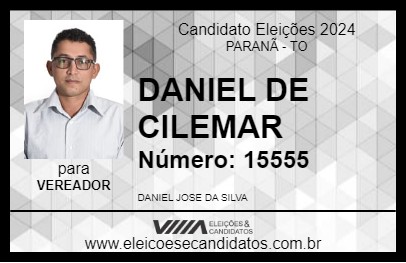 Candidato DANIEL DE CILEMAR 2024 - PARANÃ - Eleições