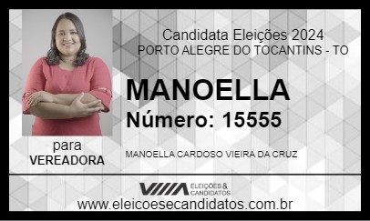 Candidato MANOELLA 2024 - PORTO ALEGRE DO TOCANTINS - Eleições