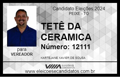 Candidato TETÊ DA CERAMICA 2024 - PEIXE - Eleições