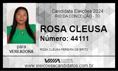 Candidato ROSA CLEUSA 2024 - RIO DA CONCEIÇÃO - Eleições