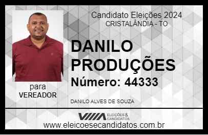 Candidato DANILO PRODUÇÕES 2024 - CRISTALÂNDIA - Eleições