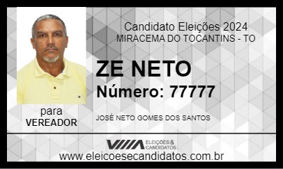 Candidato ZE NETO 2024 - MIRACEMA DO TOCANTINS - Eleições