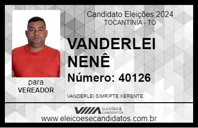 Candidato VANDERLEI NENÊ 2024 - TOCANTÍNIA - Eleições