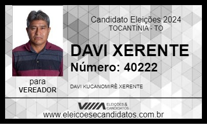 Candidato DAVI XERENTE 2024 - TOCANTÍNIA - Eleições