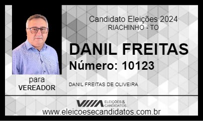 Candidato DANIL FREITAS 2024 - RIACHINHO - Eleições