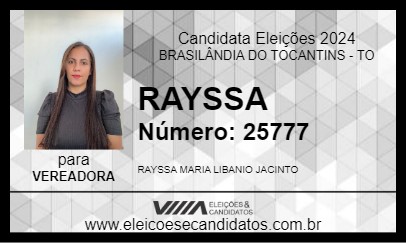 Candidato RAYSSA 2024 - BRASILÂNDIA DO TOCANTINS - Eleições