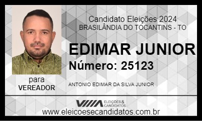 Candidato EDIMAR JUNIOR 2024 - BRASILÂNDIA DO TOCANTINS - Eleições