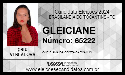 Candidato GLEICIANE 2024 - BRASILÂNDIA DO TOCANTINS - Eleições