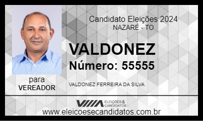 Candidato VALDONEZ 2024 - NAZARÉ - Eleições