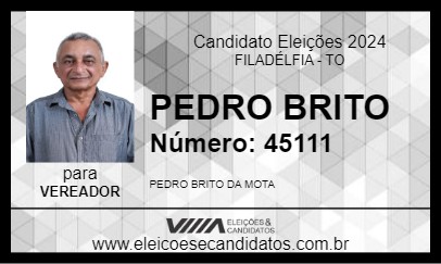 Candidato PEDRO BRITO 2024 - FILADÉLFIA - Eleições