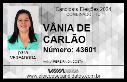 Candidato VÂNIA DE CARLÃO 2024 - COMBINADO - Eleições