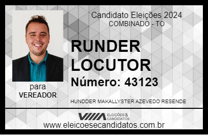 Candidato RUNDER LOCUTOR 2024 - COMBINADO - Eleições