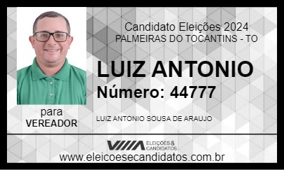 Candidato LUIZ ANTONIO 2024 - PALMEIRAS DO TOCANTINS - Eleições