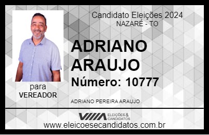 Candidato ADRIANO ARAUJO 2024 - NAZARÉ - Eleições