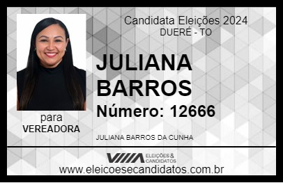 Candidato JULIANA BARROS 2024 - DUERÉ - Eleições