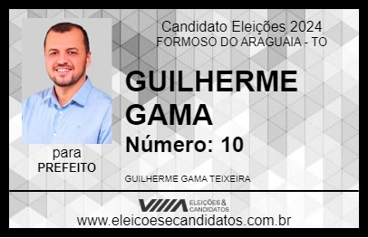 Candidato GUILHERME GAMA 2024 - FORMOSO DO ARAGUAIA - Eleições