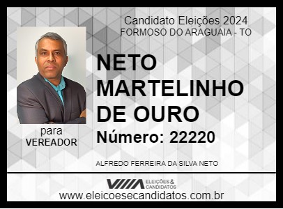 Candidato NETO MARTELINHO DE OURO 2024 - FORMOSO DO ARAGUAIA - Eleições