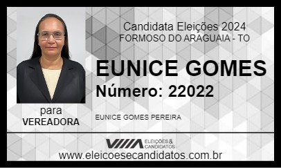 Candidato EUNICE GOMES 2024 - FORMOSO DO ARAGUAIA - Eleições