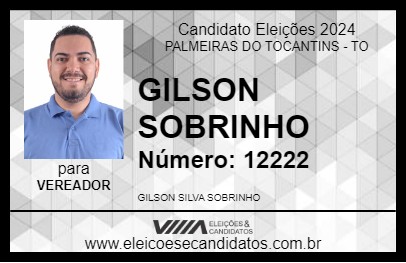 Candidato GILSON SOBRINHO 2024 - PALMEIRAS DO TOCANTINS - Eleições