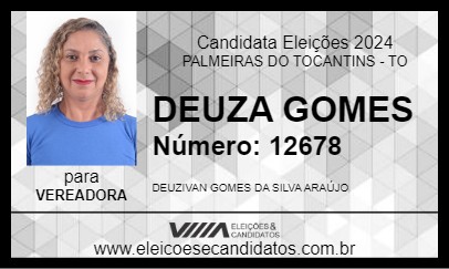 Candidato DEUZA GOMES 2024 - PALMEIRAS DO TOCANTINS - Eleições