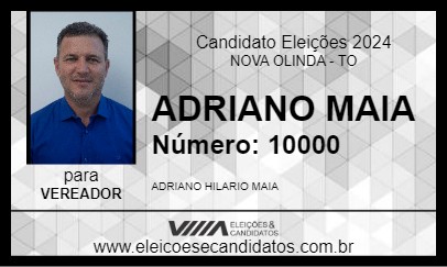 Candidato ADRIANO MAIA 2024 - NOVA OLINDA - Eleições