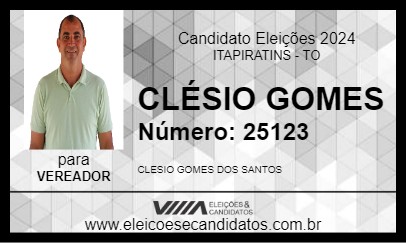 Candidato CLÉSIO GOMES 2024 - ITAPIRATINS - Eleições