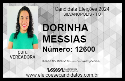 Candidato DORINHA MESSIAS 2024 - SILVANÓPOLIS - Eleições