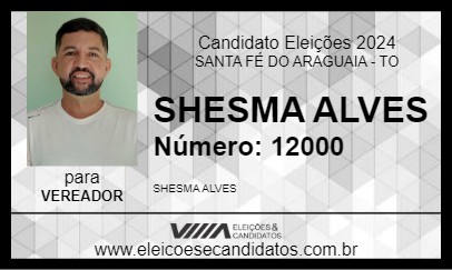 Candidato SHESMA ALVES 2024 - SANTA FÉ DO ARAGUAIA - Eleições