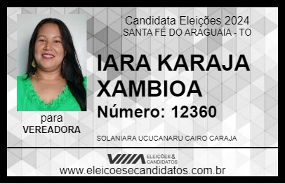 Candidato IARA KARAJA XAMBIOA 2024 - SANTA FÉ DO ARAGUAIA - Eleições