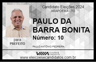 Candidato PAULO DA BARRA BONITA 2024 - ARAPOEMA - Eleições