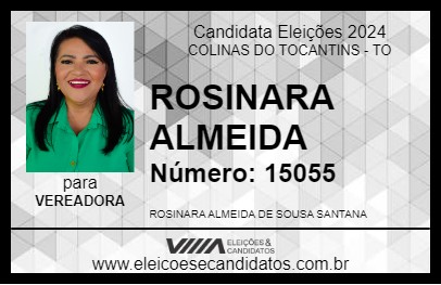 Candidato ROSINARA ALMEIDA 2024 - COLINAS DO TOCANTINS - Eleições