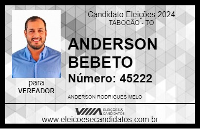 Candidato ANDERSON BEBETO 2024 - TABOCÃO - Eleições