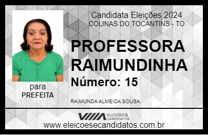 Candidato PROFESSORA RAIMUNDINHA 2024 - COLINAS DO TOCANTINS - Eleições