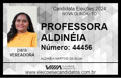 Candidato PROFESSORA ALDINÉIA 2024 - NOVA OLINDA - Eleições