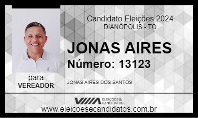 Candidato JONAS AIRES 2024 - DIANÓPOLIS - Eleições