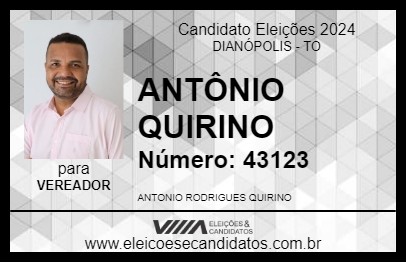 Candidato ANTÔNIO QUIRINO 2024 - DIANÓPOLIS - Eleições