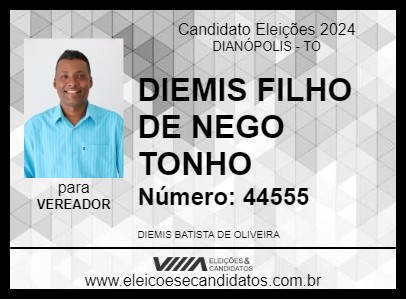 Candidato DIEMIS FILHO DE NEGO TONHO 2024 - DIANÓPOLIS - Eleições