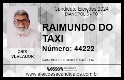 Candidato RAIMUNDO DO TAXI 2024 - DIANÓPOLIS - Eleições