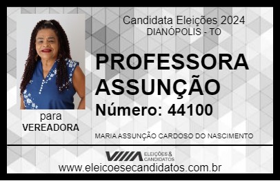 Candidato PROFESSORA ASSUNÇÃO 2024 - DIANÓPOLIS - Eleições