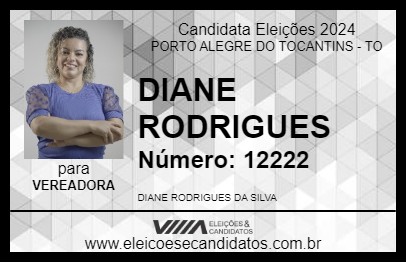 Candidato DIANE RODRIGUES 2024 - PORTO ALEGRE DO TOCANTINS - Eleições