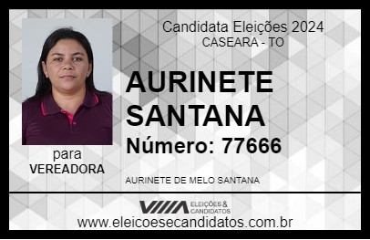 Candidato AURINETE SANTANA 2024 - CASEARA - Eleições