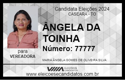 Candidato ÂNGELA DA TOINHA 2024 - CASEARA - Eleições