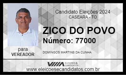 Candidato ZICO DO POVO 2024 - CASEARA - Eleições